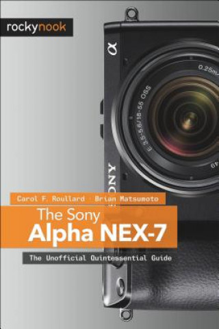Książka Sony Alpha NEX-7 Carol Roullard