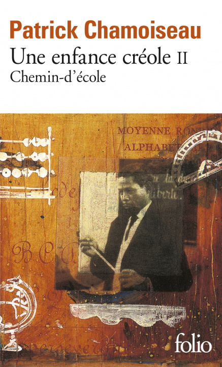 Carte Une Enfance Creole 2 Patrick Chamoiseau