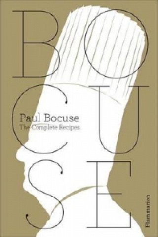 Książka Complete Bocuse Paul Bocuse