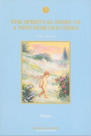 Kniha Spiritual Diary of a Nine-Year-Old Child Kasara