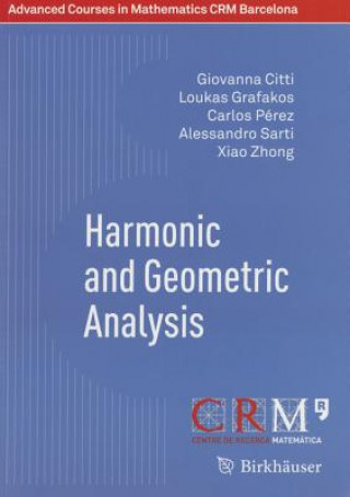 Kniha Harmonic and Geometric Analysis Giovanna Citti