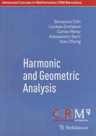 Книга Harmonic and Geometric Analysis Giovanna Citti