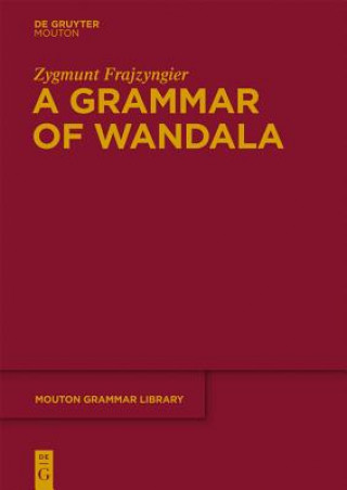 Carte Grammar of Wandala Zygmunt Frajzyngier