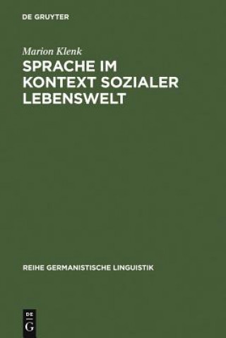 Kniha Sprache im Kontext sozialer Lebenswelt Marion Klenk