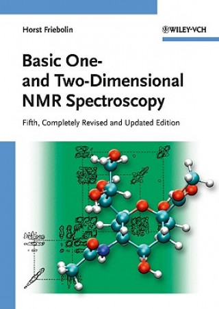 Book Basic One and Two Dimensional NMR Spectroscopy 5e Horst Friebolin