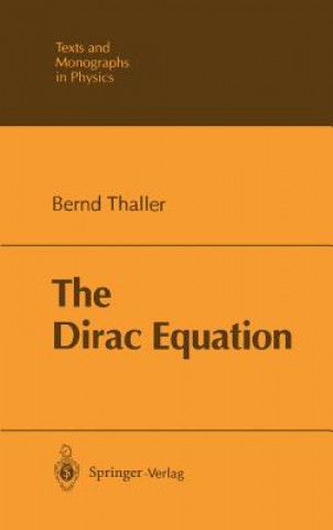 Könyv Dirac Equation Bernd Thaller