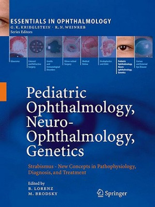 Buch Pediatric Ophthalmology, Neuro-Ophthalmology, Genetics Birgit Lorenz