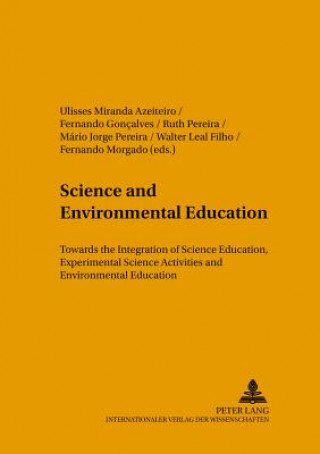 Книга Science and Environmental Education Ulisses Miranda Azeiteiro
