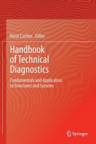 Carte Handbook of Technical Diagnostics Horst Czichos