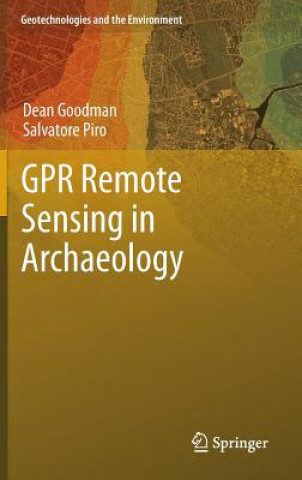 Kniha GPR Remote Sensing in Archaeology Salvatore Piro