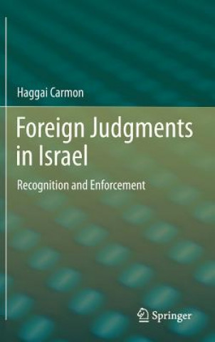 Könyv Foreign Judgments in Israel Haggai Carmon