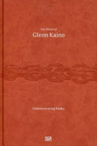 Könyv Work of Glenn Caino Glenn Kaino