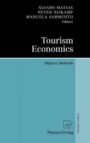 Kniha Tourism Economics Álvaro Matias