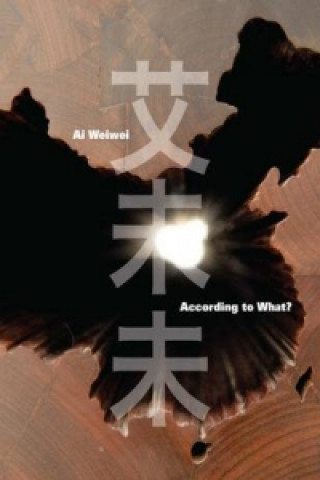 Knjiga Ai Weiwei Kerry Brougher