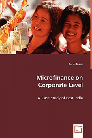 Knjiga Microfinance on Corporate Level Ren R?sler