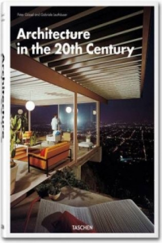 Könyv Architecture in the Twentieth Century Jutta Hendricks