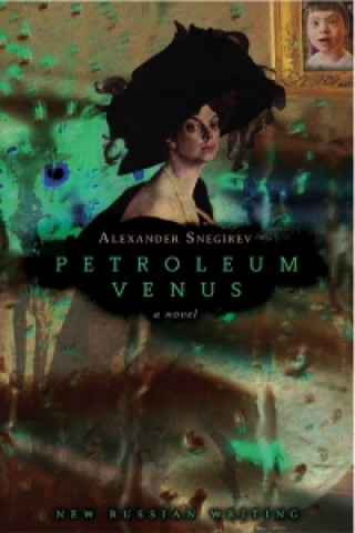 Книга Petroleum Venus Alexander Snegirev