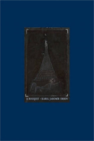 Kniha Bouquet Karel Jaromír Erben