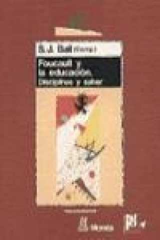 Книга Foucault y La Educacion Stephen J Ball