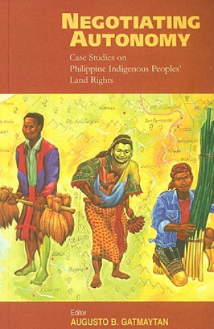 Boek Negotiating Autonomy Augusto B Gatmaytan