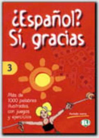 Kniha Espanol? Si, gracias European Language Institute