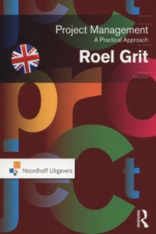 Livre Project Management Roel Grit