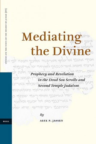 Knjiga Mediating the Divine Alex P Jassen