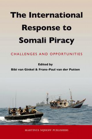 Carte International Response to Somali Piracy Bibi van Ginkel