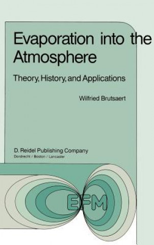 Buch Evaporation into the Atmosphere W. Brutsaert