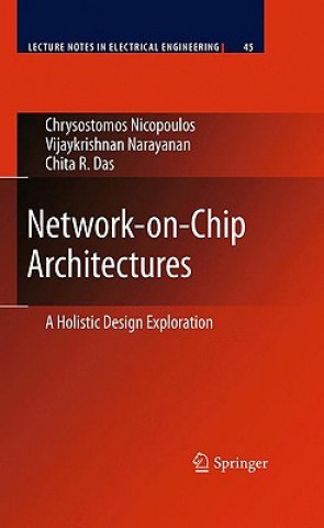 Kniha Network-on-Chip Architectures Chrysostomos Nicopoulos