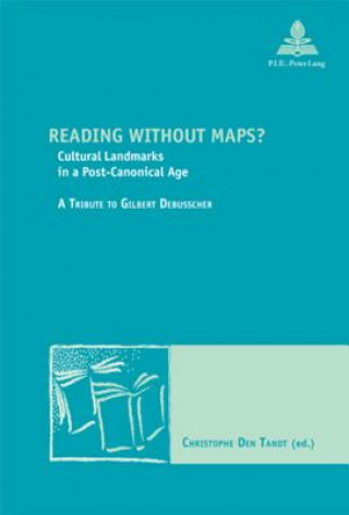 Knjiga Reading without Maps? Christophe Den Tandt