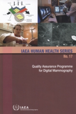 Carte Quality Assurance Programme for Digital Mammography International Atomic Energy Agency