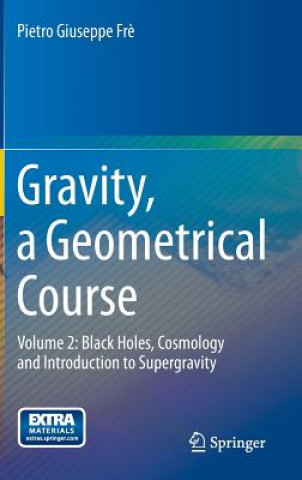 Carte Gravity, a Geometrical Course Pietro Giuseppe Fre