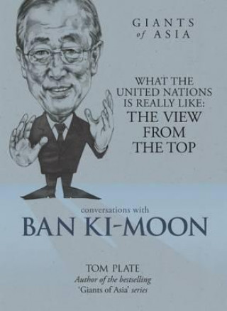 Книга Conversations with Ban Ki-Moon Tom Plate