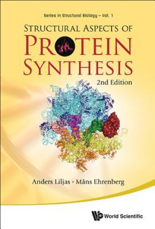 Книга Structural Aspects Of Protein Synthesis (2nd Edition) Anders Liljas