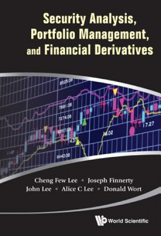 Книга Security Analysis, Portfolio Management, and Financial Deriv Cheng Few Lee