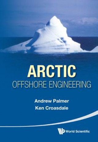 Książka Arctic Offshore Engineering Andrew Palmer