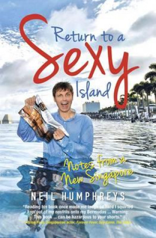 Kniha Return to a Sexy Island Neil Humphreys