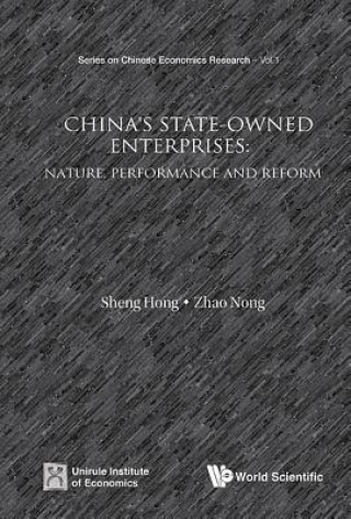 Knjiga China's State-owned Enterprises: Nature, Performance And Reform Hong Sheng