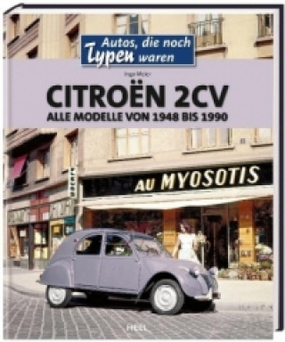 Könyv Citroen 2cv Ingo Meier