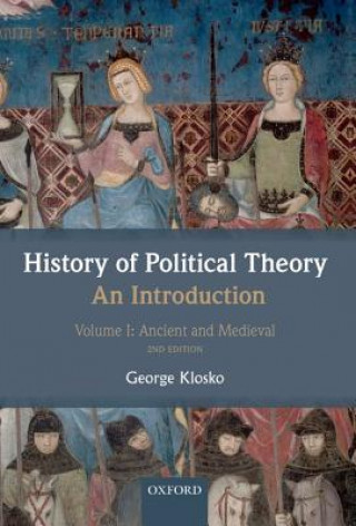 Kniha History of Political Theory: An Introduction George Klosko