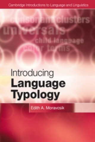 Kniha Introducing Language Typology Edith A Moravcsik