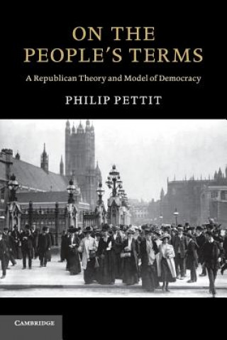 Kniha On the People's Terms Philip Pettit