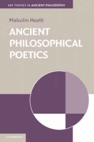 Livre Ancient Philosophical Poetics Malcolm Heath