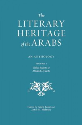 Kniha Literary Heritage of the Arabs Suheil Bushrui