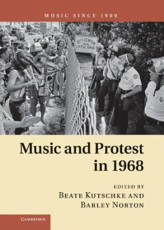 Book Music and Protest in 1968 Beate Kutschke