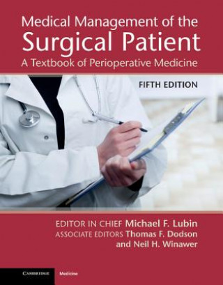 Книга Medical Management of the Surgical Patient Michael Lubin