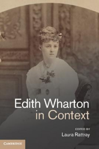 Kniha Edith Wharton in Context Laura Rattray