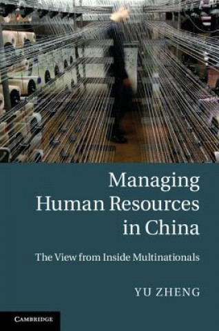 Carte Managing Human Resources in China Yu Zheng