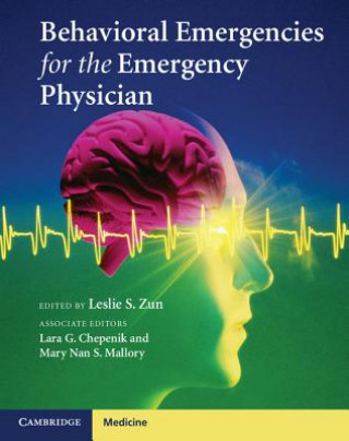 Książka Behavioral Emergencies for the Emergency Physician Leslie Zun